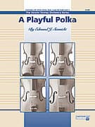 A Playful Polka (COMPLETE)