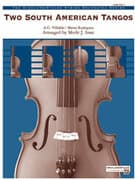 Two South American Tangos (COMPLETE)
