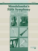 Mendelssohn's 5th Symphony Reformation, 4th Movement