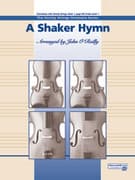 A Shaker Hymn (COMPLETE)