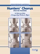 Hunters' Chorus from Der Freischutz
