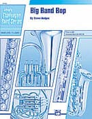 Big Band Bop (COMPLETE)