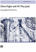 Silent Night and All That Jazz! (COMPLETE)