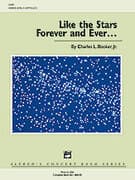 Like the Stars Forever and Ever ... (COMPLETE)