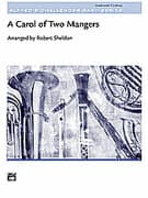 A Carol of Two Mangers