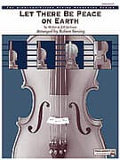 Let There Be Peace on Earth (COMPLETE)