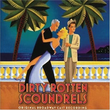Love Sneaks In (from Dirty Rotten Scoundrels)