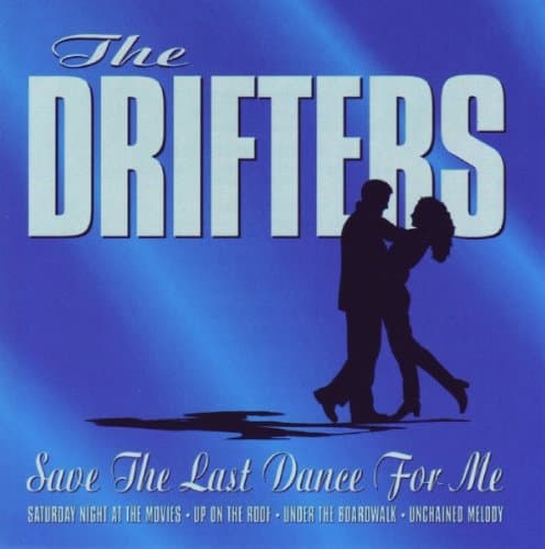 Save The Last Dance For Me
