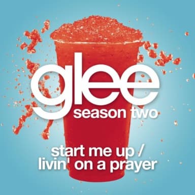 Start Me Up /  Livin' On A Prayer