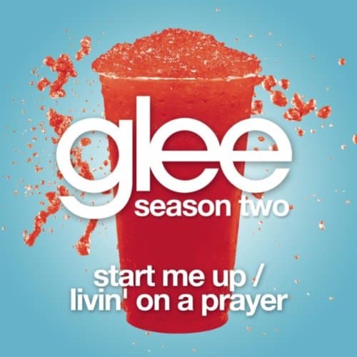 Start Me Up /  Livin' On A Prayer