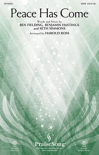 Peace Has Come (arr. Harold Ross)