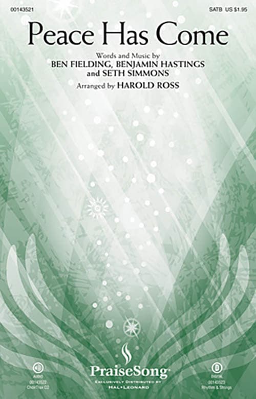 Peace Has Come (arr. Harold Ross)