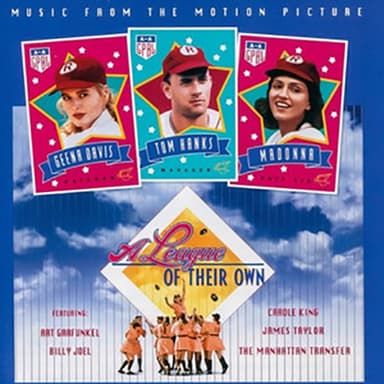 Life Goes On (from A League Of Their Own)