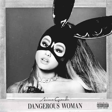 Dangerous Woman (arr. Deke Sharon)