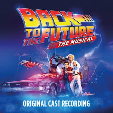 Gotta Start Somewhere (from Back To The Future: The Musical)