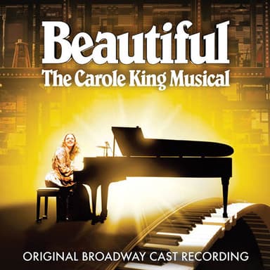 You've Got A Friend (from Beautiful: The Carole King Musical)
