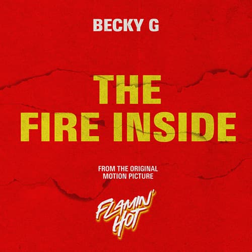 The Fire Inside (from Flamin' Hot)