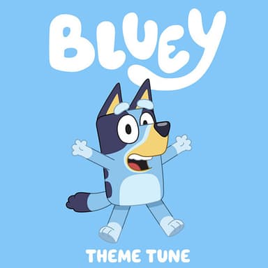 Bluey Theme Song