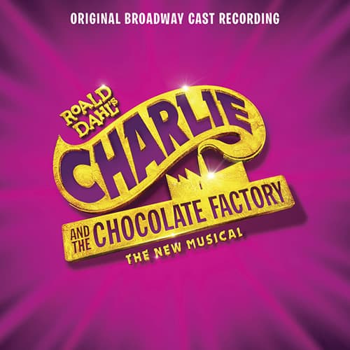 I've Got A Golden Ticket / Grandpa Joe (from Charlie And The Chocolate Factory)