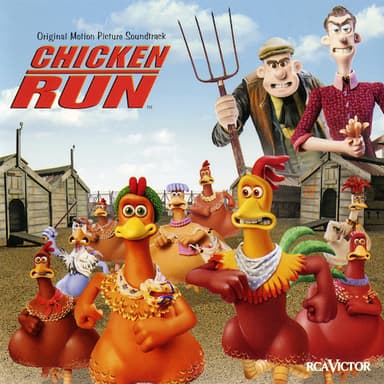 Chicken Run (Main Titles)