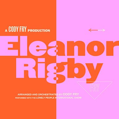 Eleanor Rigby (arr. Cody Fry)