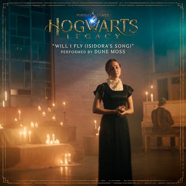 Will I Fly (Isidora's Song) (from Hogwarts Legacy)