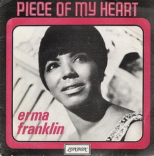 (Take A Little) Piece Of My Heart