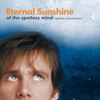 Eternal Sunshine Of The Spotless Mind (Theme)