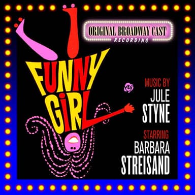 You Are Woman, I Am Man (from Funny Girl)