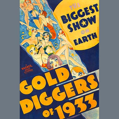 We're In The Money (The Gold Diggers Serenade)