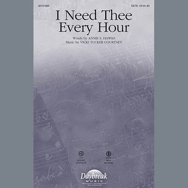 I Need Thee Every Hour