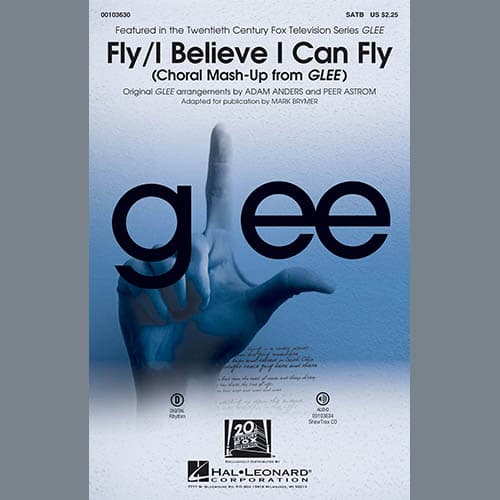 Fly / I Believe I Can Fly (Choral Mash-up from Glee) (ed. Mark Brymer)