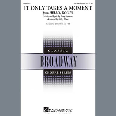 It Only Takes A Moment