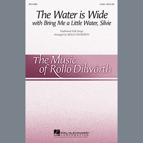 The Water Is Wide (Bring Me A Little Water, Sylvie)