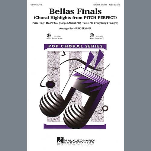 Bellas Finals (Choral Highlights from Pitch Perfect)(arr. Mark Brymer)