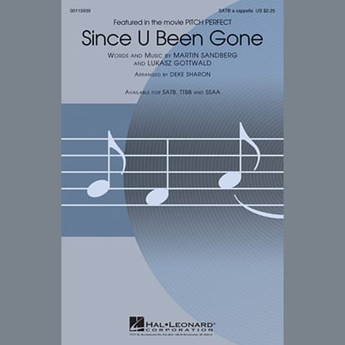 Since U Been Gone (as performed in Pitch Perfect) (arr. Deke Sharon)