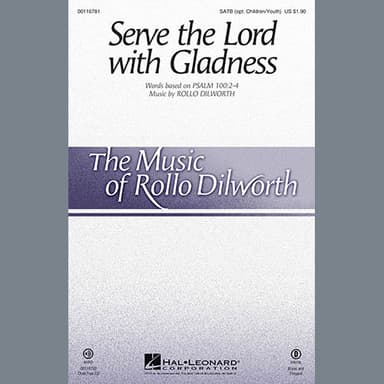 Serve The Lord With Gladness
