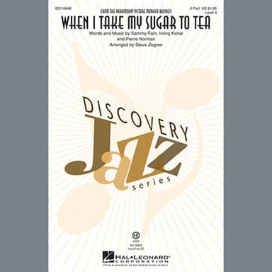 When I Take My Sugar To Tea (from Monkey Business) (arr. Steve Zegree)