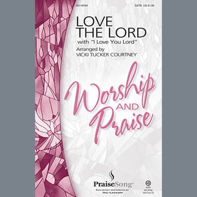 Love The Lord (with I Love You Lord)