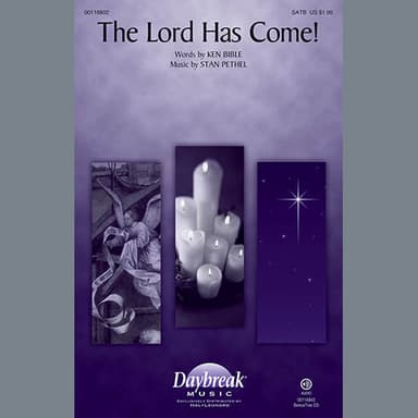 The Lord Has Come!