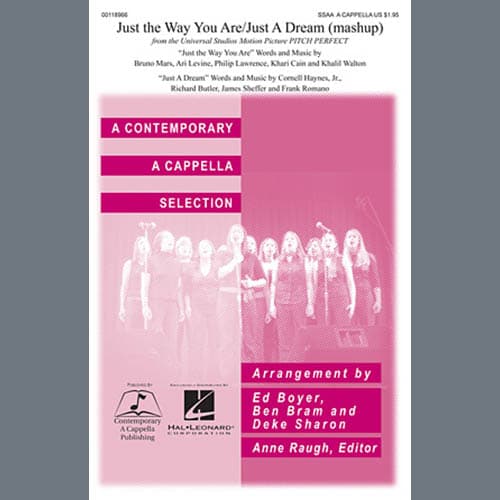Just The Way You Are/Just A Dream (Mashup) (from Pitch Perfect) (arr. Deke Sharon)
