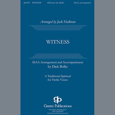 Witness (arr. Dick Bolks)