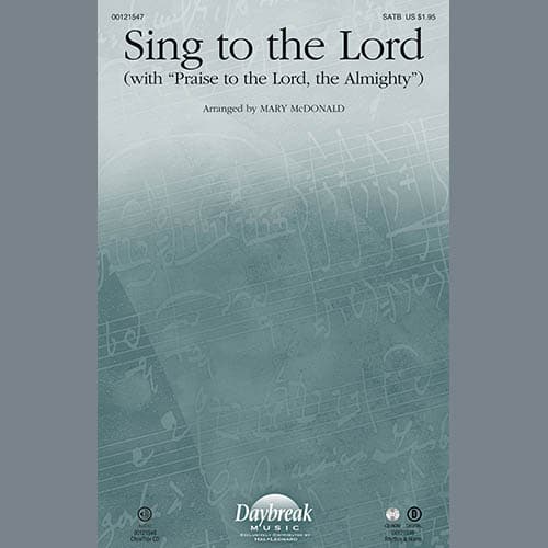Sing To The Lord (with "Praise To The Lord, The Almighty") - Full Score