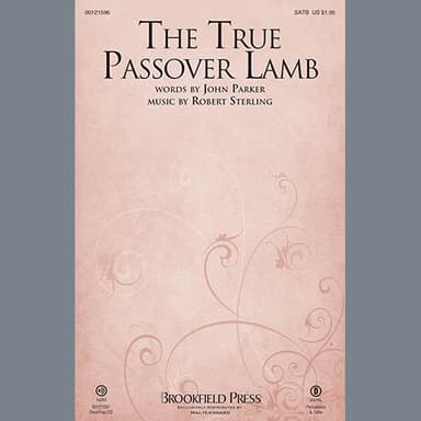 The True Passover Lamb - Full Score