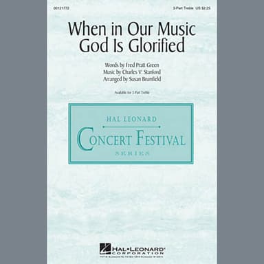 When In Our Music God Is Glorified (arr. Susan Brumfield)