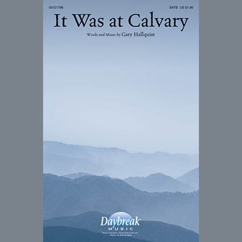 It Was At Calvary