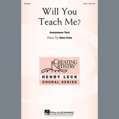 Will You Teach Me?