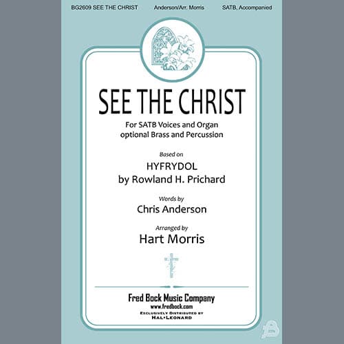 See The Christ (arr. Hart Morris)