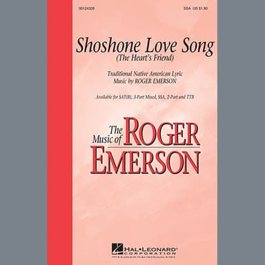 Shoshone Love Song (The Heart's Friend)