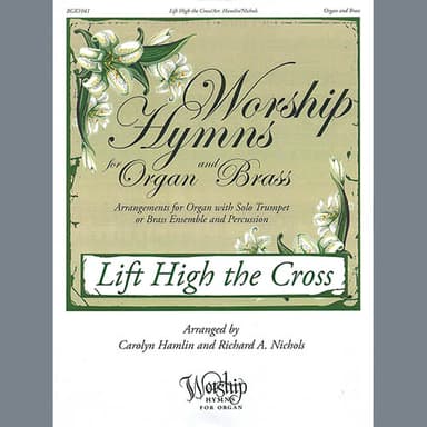 Lift High the Cross (arr. Carolyn Hamlin and Richard A. Nichols)